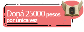 Dona 25 mil pesos por unica vez